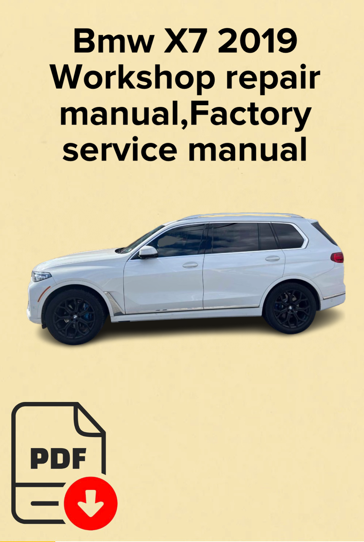 Bmw X7 2019 Workshop repair manual,Factory service manual,OEM