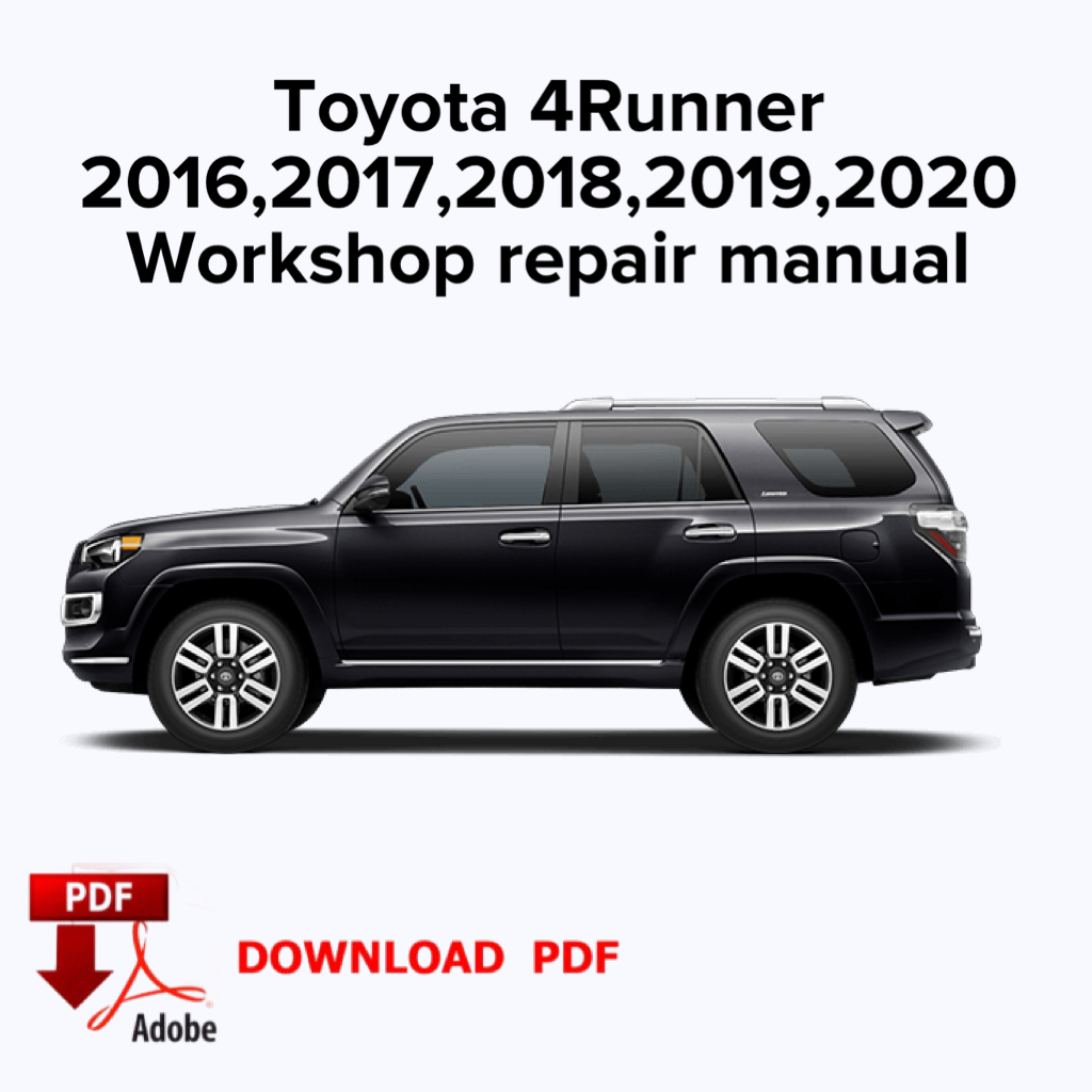 Toyota 4Runner
2016,2017,2018,2019,2020
Werkstatt-Reparaturhandbuch, Werks-Servicehandbuch, E-Book PDF