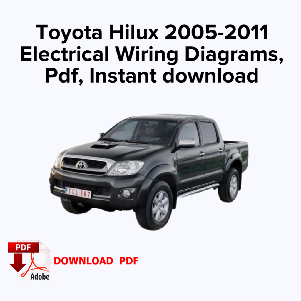 Toyota Hilux 2005-2011 Schémas de câblage électrique, Ebook Pdf, Téléchargement instantané