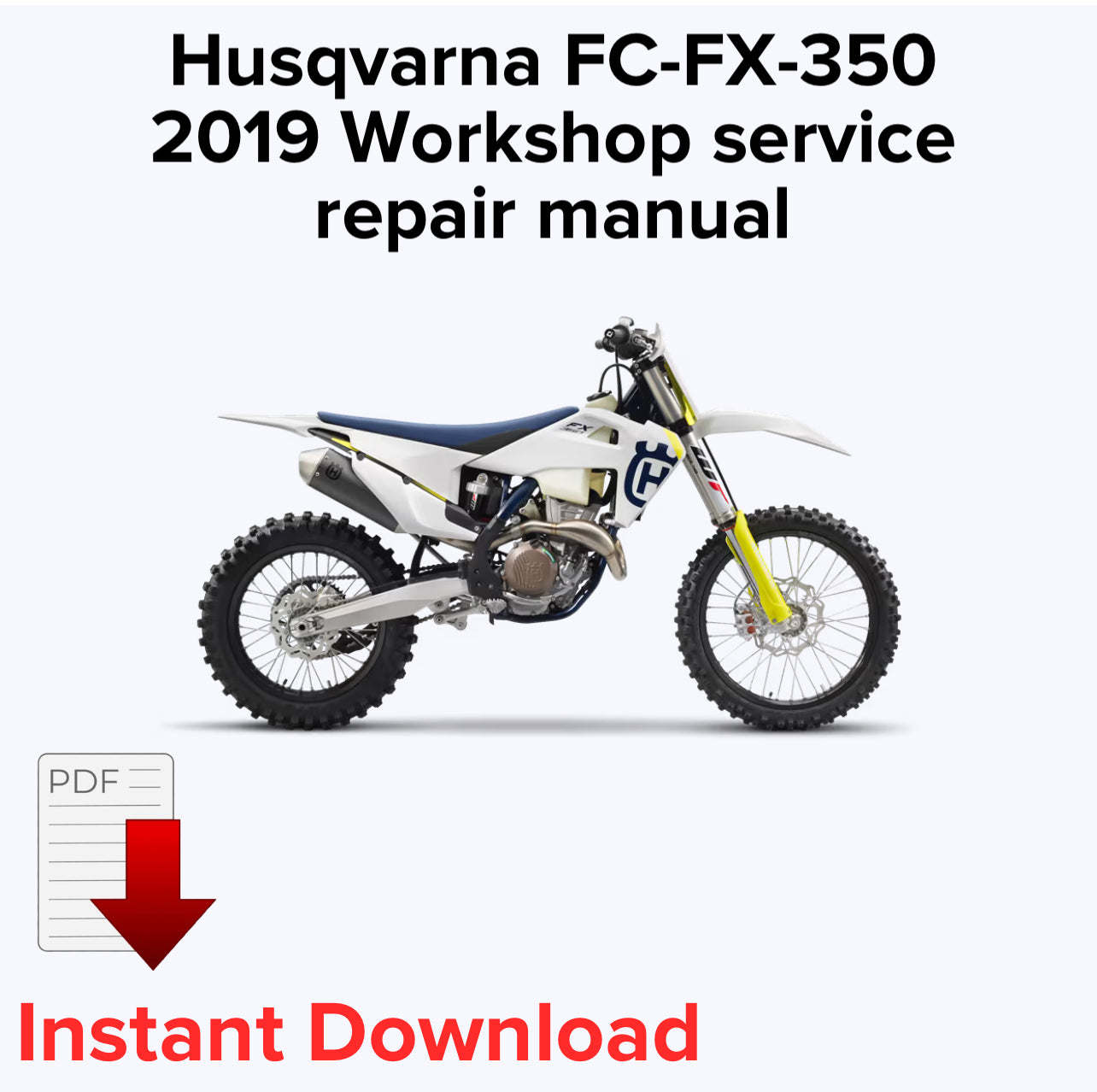 Husqvarna FC-FX-350 2019 Workshop service repair manual,OEM Manual