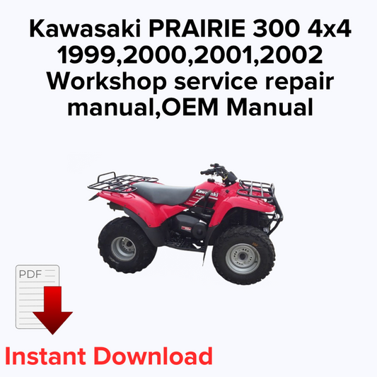 Kawasaki PRAIRIE 300 4x4 1999,2000,2001,2002 Workshop service repair manual,OEM Manual