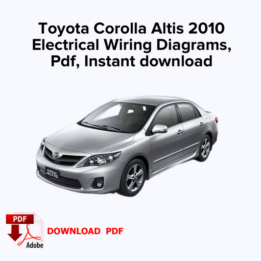 Toyota Corolla Altis 2010 Schémas de câblage électrique, Ebook Pdf, Téléchargement instantané