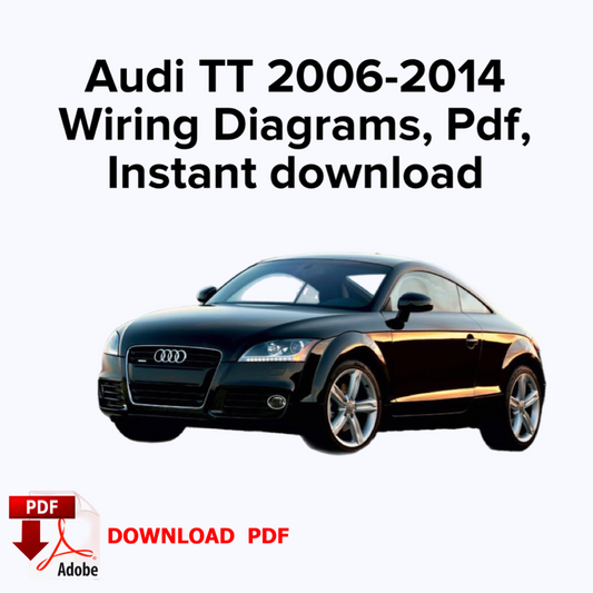 Audi TT 2006-2014 Wiring Diagrams, Ebook Pdf, Book, Instant download