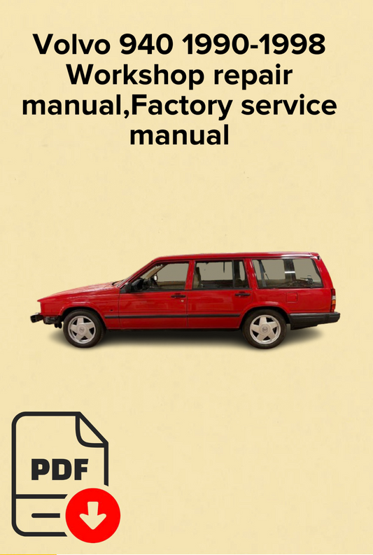 Volvo 940 1990-1998 Workshop repair manual,Factory service manual,OEM