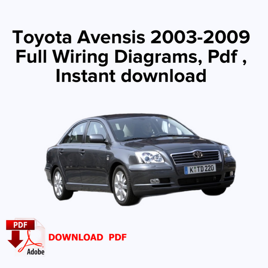 Toyota Avensis 2003,2004,2005,2006,2007,2008,2009 Schémas de câblage complets, Ebook Pdf, Téléchargement instantané