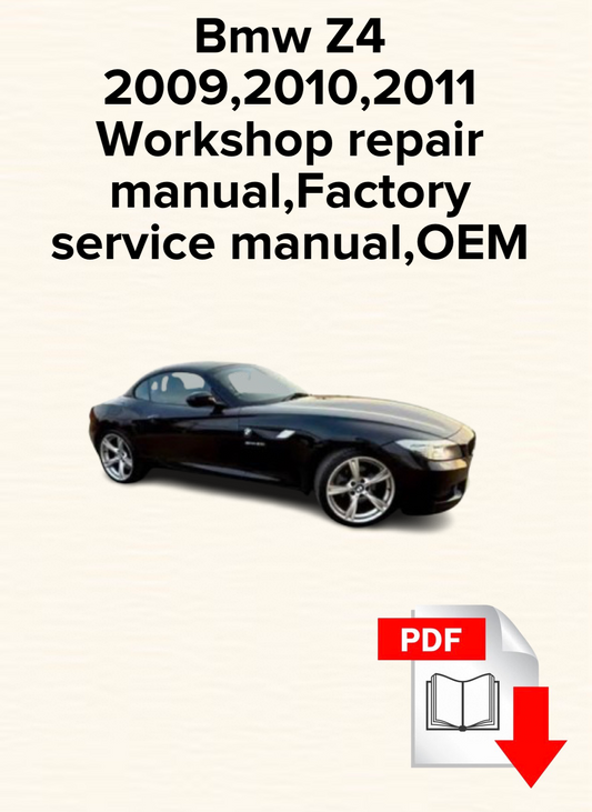 Bmw Z4 2009,2010,2011 Workshop repair manual,Factory service manual,OEM
