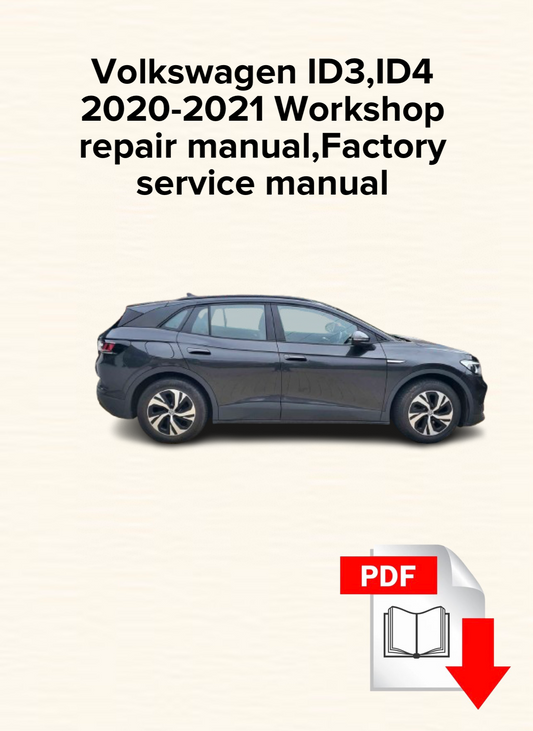 Volkswagen ID3,ID4 2020-2021 Workshop repair manual,Factory service manual,OEM