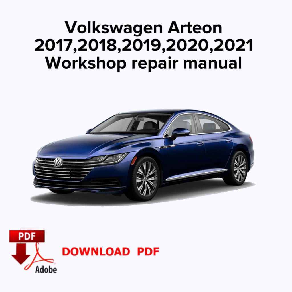 Volkswagen Arteon
2017,2018,2019,2020,2021
Workshop repair manual,Factory service manual,Ebook Pdf