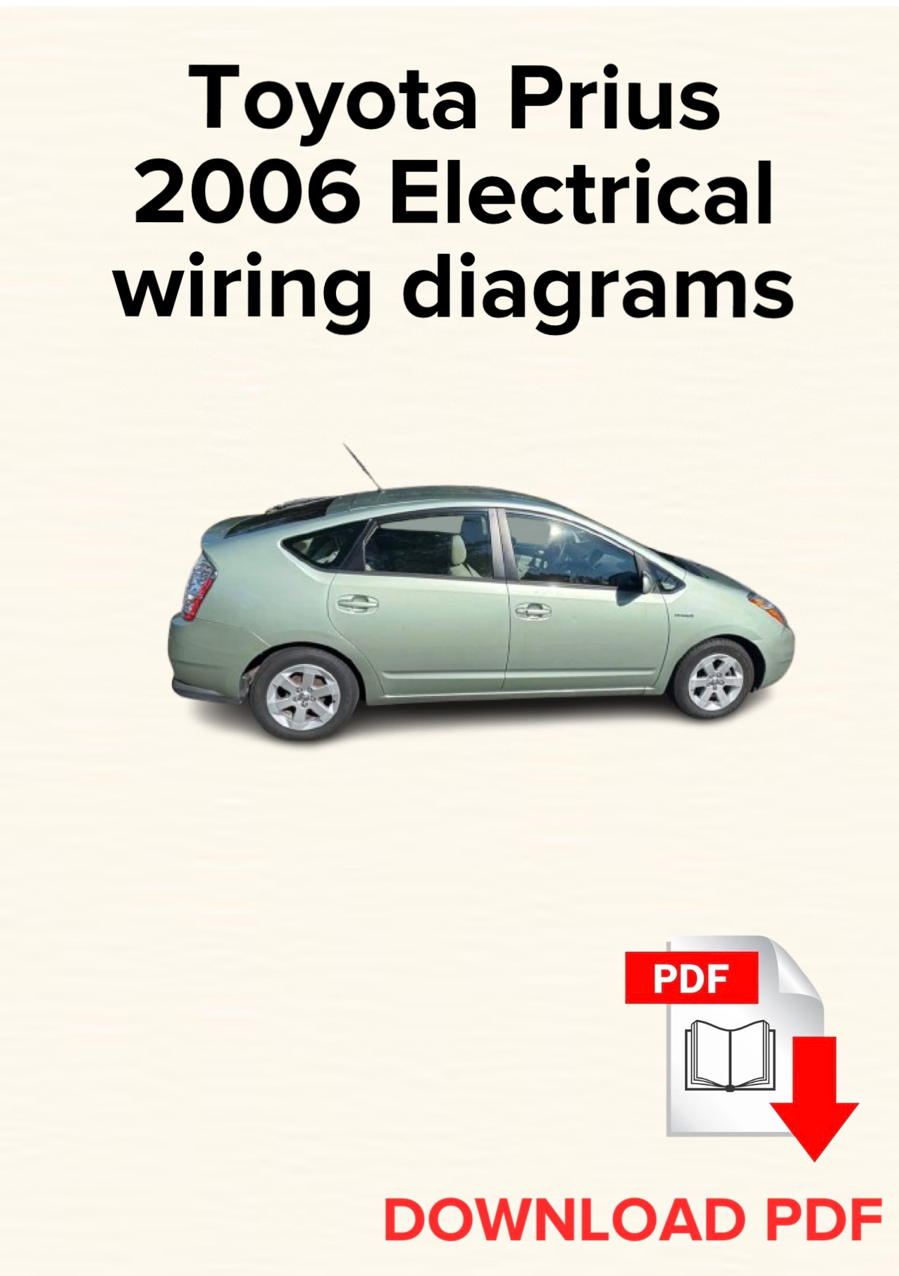 Toyota Prius 2006 Electrical wiring diagrams manual