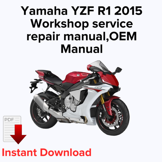 Yamaha YZF R1 2015 Workshop service repair manual,OEM Manual,Factory repair manual