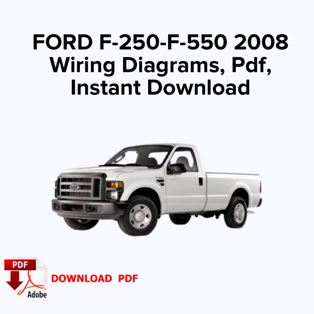 Ford F-250-F-550 2008 Schémas de câblage, Ebook pdf, Livre, Téléchargement instantané