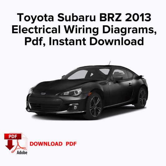 Toyota Subaru BRZ 2013 Schémas de câblage électrique, Ebook Pdf, Téléchargement instantané