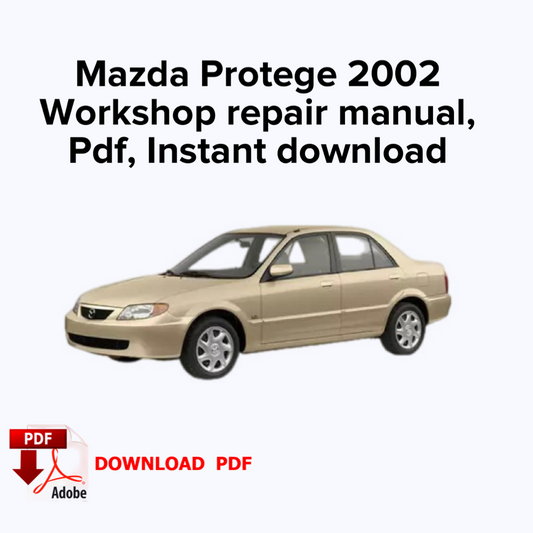 Mazda Protege 2002 Werksservice-Reparaturhandbuch, Werkstatt-Reparaturhandbuch, E-Book PDF, Sofort-Download