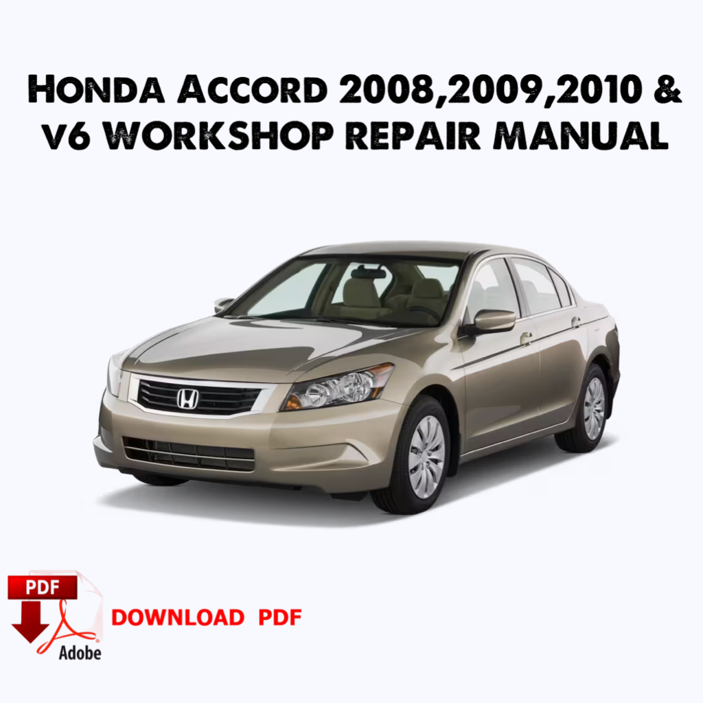 Honda Accord 2008,2009,2010 &amp; V6 Werkshandbuch, Werkstatt-Service-Reparaturhandbuch, E-Book, PDF, Buch, Sofort-Download