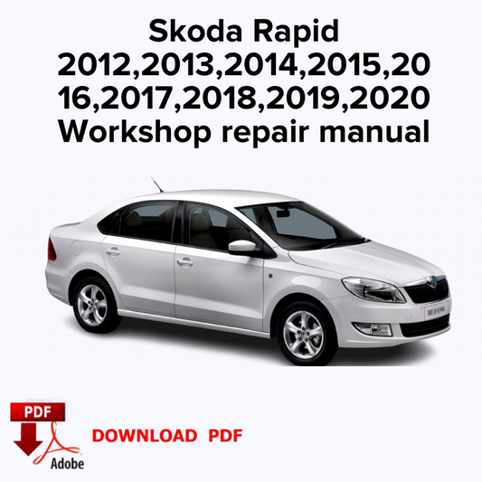 Skoda Rapid
2012,2013,2014,2015,20
16,2017,2018,2019,2020
Workshop repair manual,Factory repair manual,Ebook Pdf